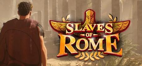 【PC/3D/大作SLG/汉化】罗马的奴隶 Slaves of Rome V2.6.0 STEAM官中版+存档【5.4G】