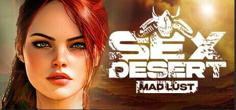 【PC/3D/SLG/中文/动态】性爱沙漠: 疯狂的欲望 Sex Desert: Mad Lust 官方中文版【5.6G】